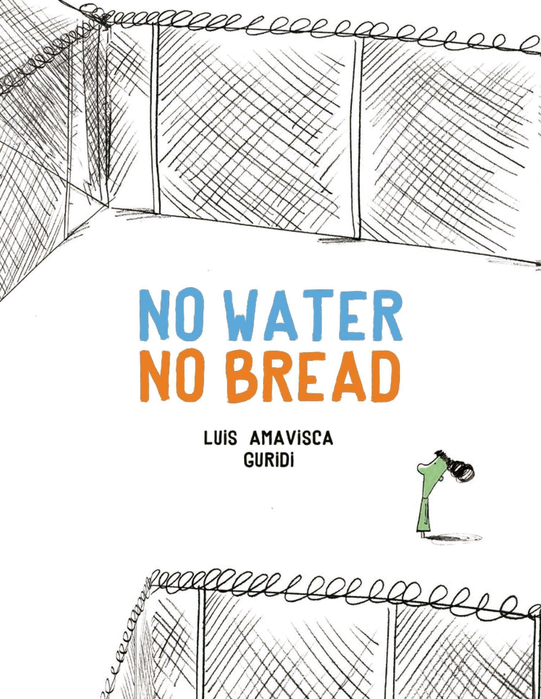 Book cover image for No Water No Bread ISBN: 9788494597138